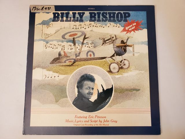 Eric Peterson & John Gray Billy Bishop Goes to War vinyl record