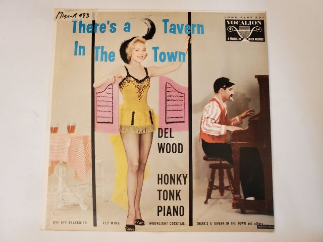 Del Wood There's a Tavern In The Town vinyl record