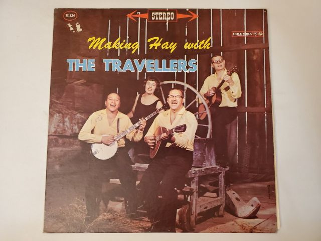 The Travellers Making Hay with The Travellers vinyl record