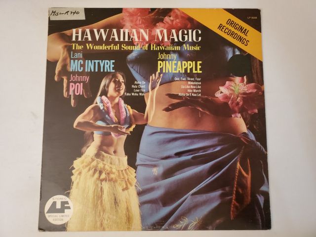 Lani McIntyre, Johnny Poi, Johnny Pineapple Hawaiian Magic: The Wonderful Sound of Hawaiian Music vinyl record