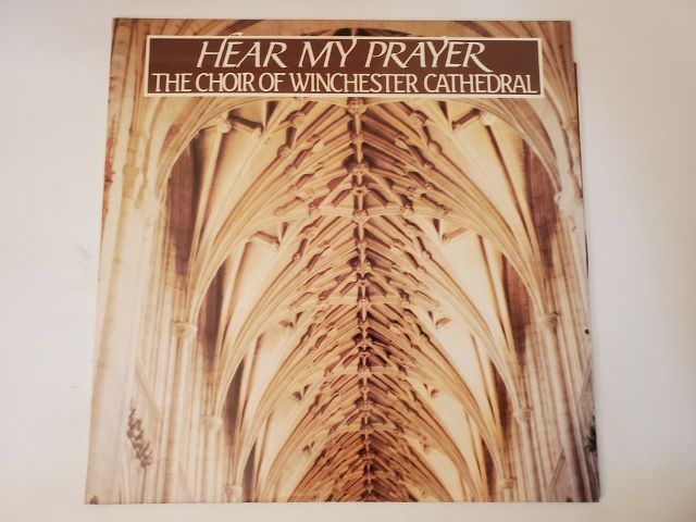 The Choir of Winchester Cathedral Hear My Prayer vinyl record