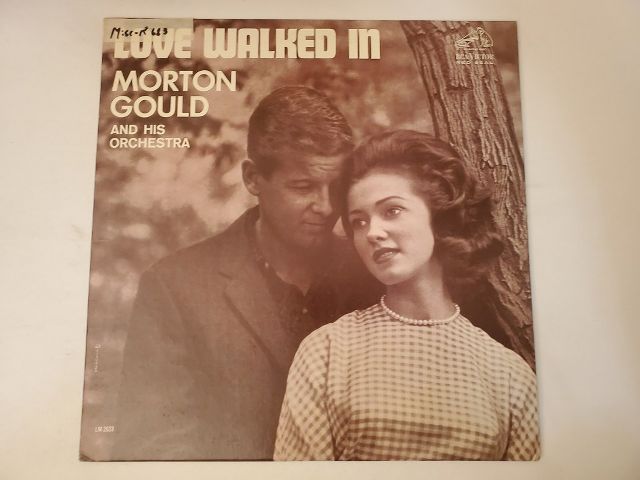 Morton Gould and His Orchestra Love Walked In vinyl record