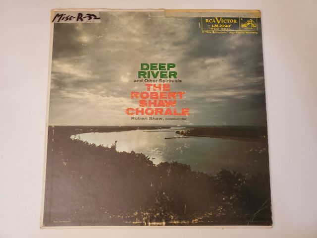 The Robert Shaw Chorale Deep River and Other Spirituals vinyl record