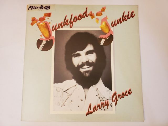 Larry Groce Junkfood Junkie vinyl record
