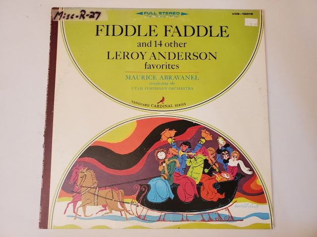 Maurice Abravanel & Utah Symphony Orchestra Fiddle Faddle and 14 Other Leroy Anderson Favorites vinyl record