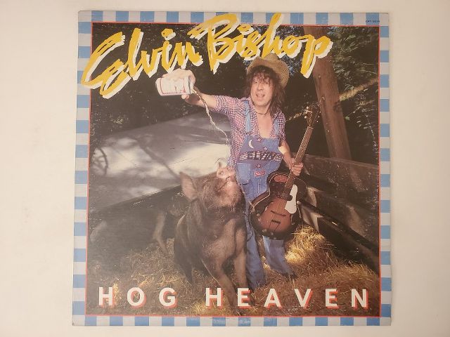 Elvin Bishop Hog Heaven vinyl record