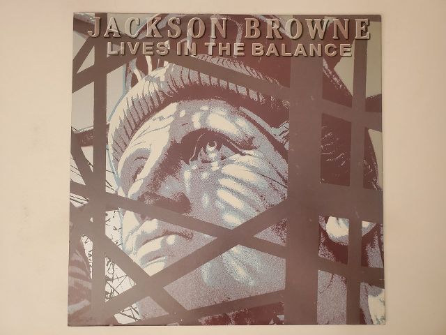 Jackson Browne Lives in the Balance vinyl record