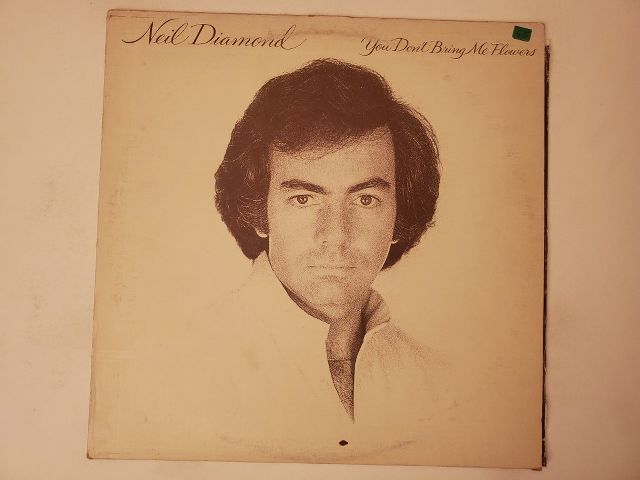 Neil Diamond You Don't Bring Me Flowers vinyl record