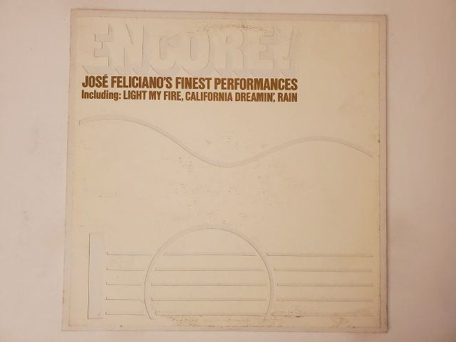 Jos? Feliciano Encore! Jos? Feliciano's Finest Performances vinyl record