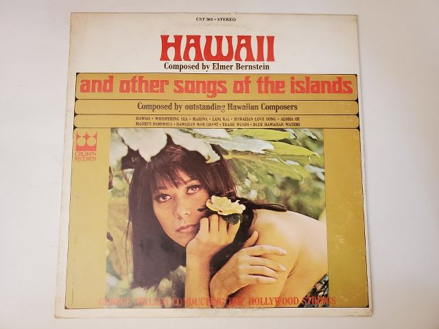 Elmer Bernstein Hawaii and Other Songs of the Islands vinyl record