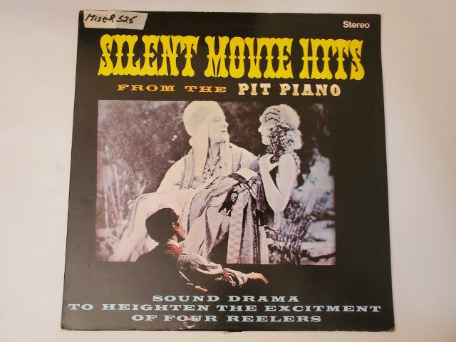 Unknown Silent Movie Hits from the Pit Piano vinyl record