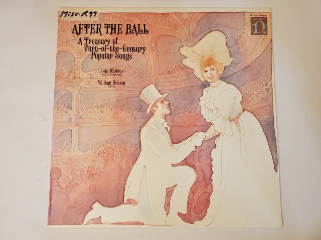 Joan Morris, William Bolcom After the Ball: A Treasury of Turn-of-the-Century Popular Songs vinyl record