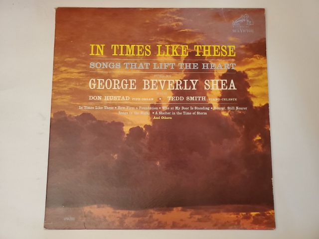 George Beverly Shea In Times Like These vinyl record