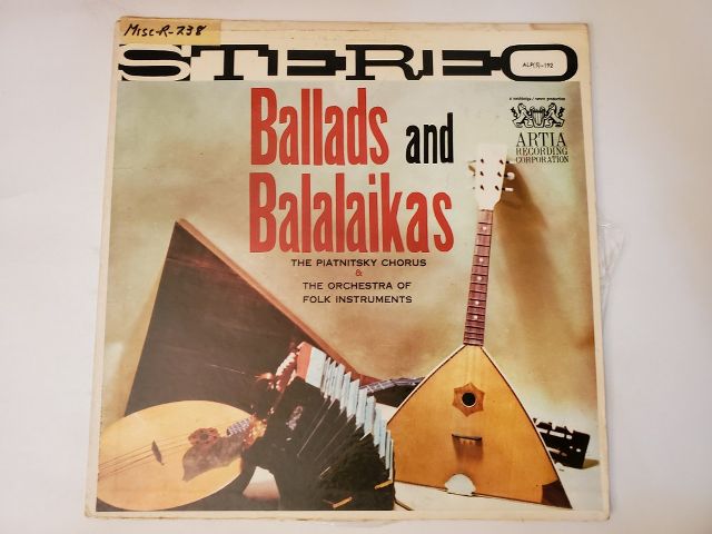 The Piatnitsky Chorus & The Orchestra of Folk Instruments Ballads and Balalaikas vinyl record