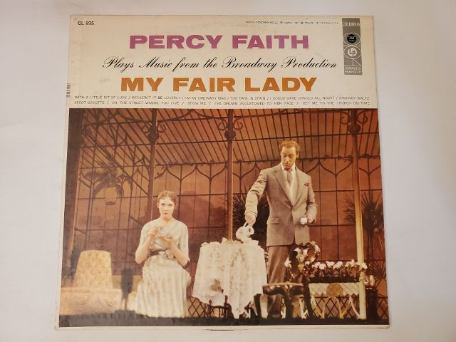 Percy Faith Plays Music from the Broadway Production My Fair Lady vinyl record
