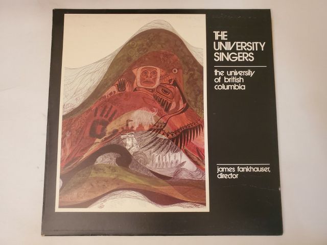 The University Singers The University of British Columbia vinyl record