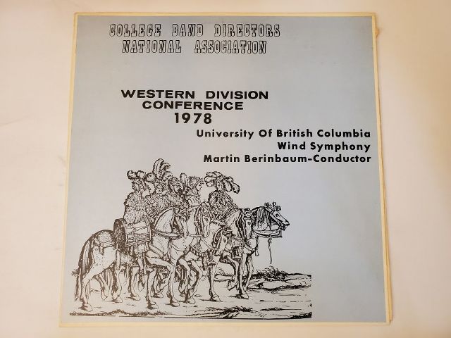 University of British Columbia Wind Symphony Western Division Conference 1978 vinyl record