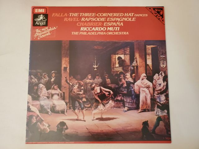 Riccardo Muti, The Philadelphia Orchestra Falla: The Three-Cornered Hat; Ravel: Rapsodie Espagnole; Chabrier: Espa?a vinyl record
