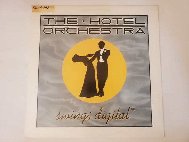 The Hotel Orchestra Swings Digital vinyl record