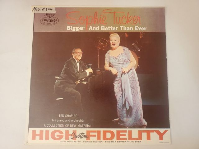 Sophie Tucker Bigger And Better Than Ever vinyl record