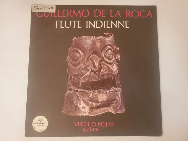 Guillermo de la Roca Flute Indienne vinyl record