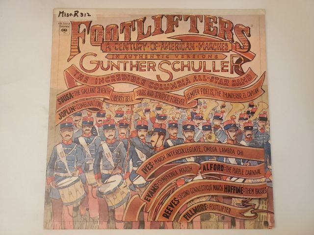 Gunther Schuller Footlifters: A Century of American Marches vinyl record