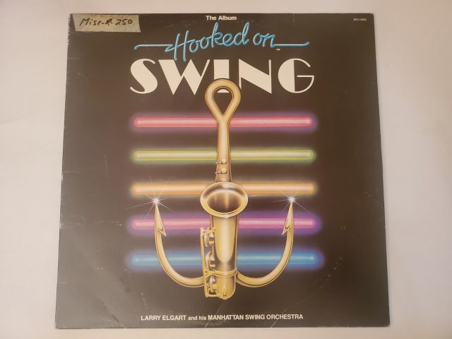 Larry Elgart and His Manhattan Swing Orchestra Hooked on Swing vinyl record