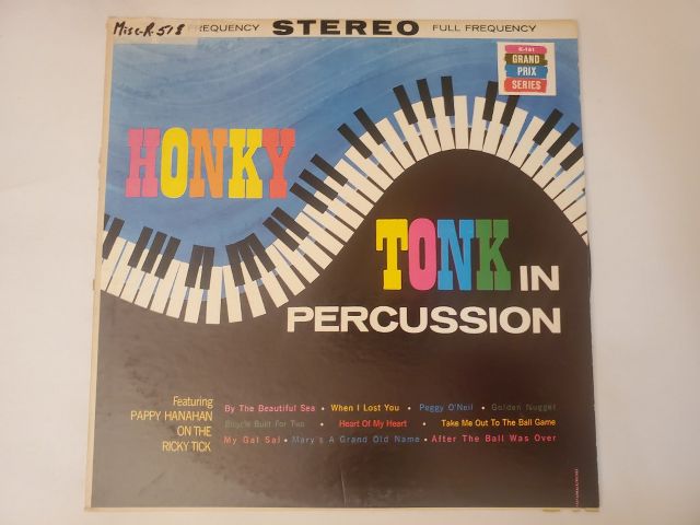 Pappy Hanahan Honky Tonk in Percussion vinyl record