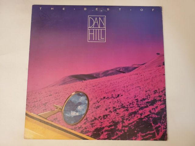 Dan Hill The Best Of vinyl record