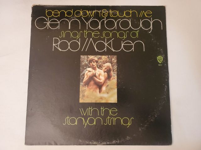 Glenn Yarbrough Bend Down & Touch Me: Glenn Yarbrough Sings the Songs of Rod McKuen vinyl record