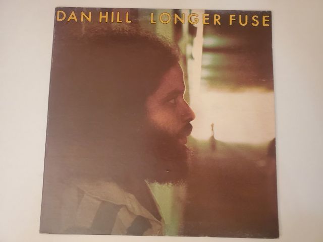 Dan Hill Longer Fuse vinyl record