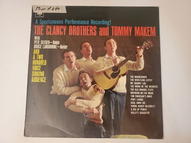 The Clancy Brothers and Tommy Makem A Spontaneous Performance Recording vinyl record
