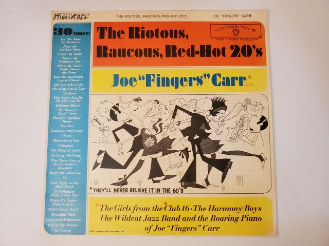 Joe "Fingers" Carr The Riotous, Raucous, Red-Hot 20's vinyl record