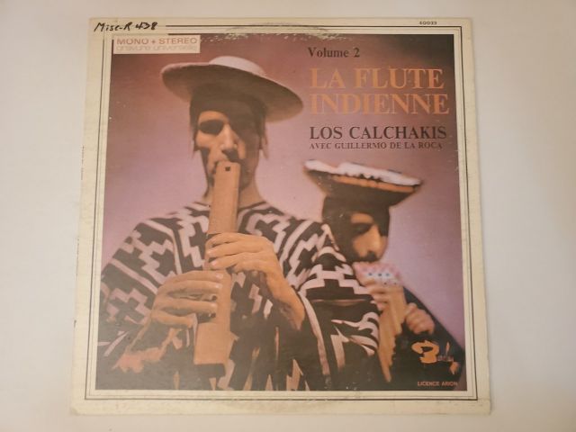 Los Calchakis avec Guillermo de la Roca La Flute Indienne Volume 2 vinyl record