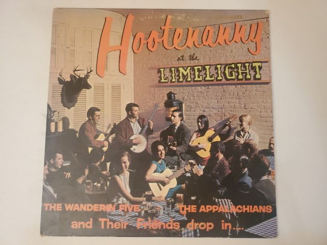 The Wanderin' Five and The Appalachians Hootenanny at the Limelight vinyl record