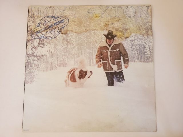 Hoyt Axton Snowblind Friend vinyl record