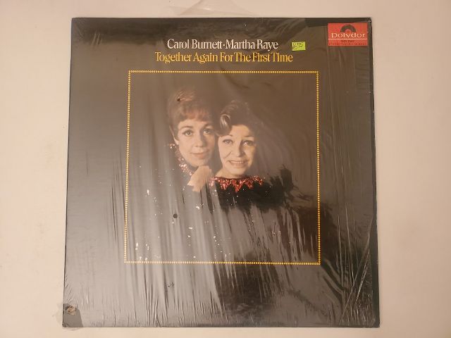 Carol Burnett and Martha Raye Together Again - For the First Time vinyl record
