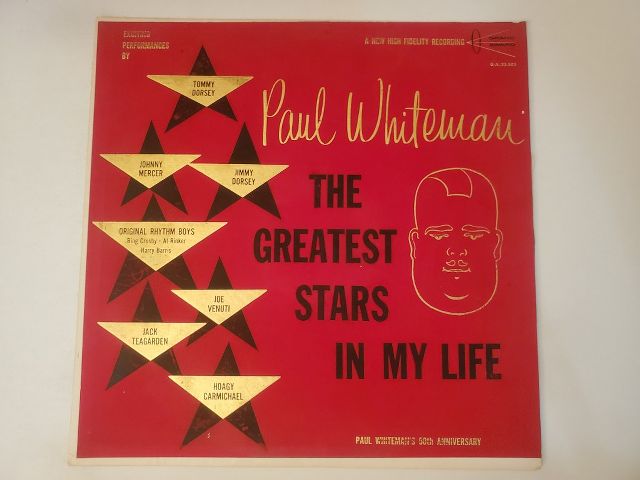 Paul Whiteman Presents Various The Greatest Stars In My Life: Paul Whiteman's 50th Anniversary vinyl record