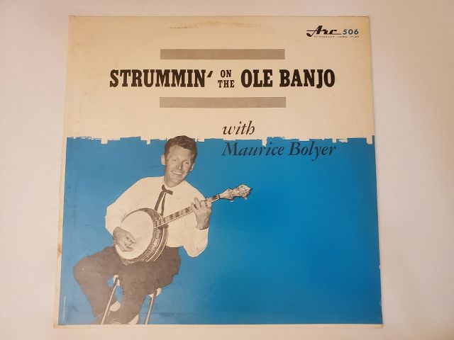 Maurice Bolyer Strummin' on the Ole Banjo vinyl record