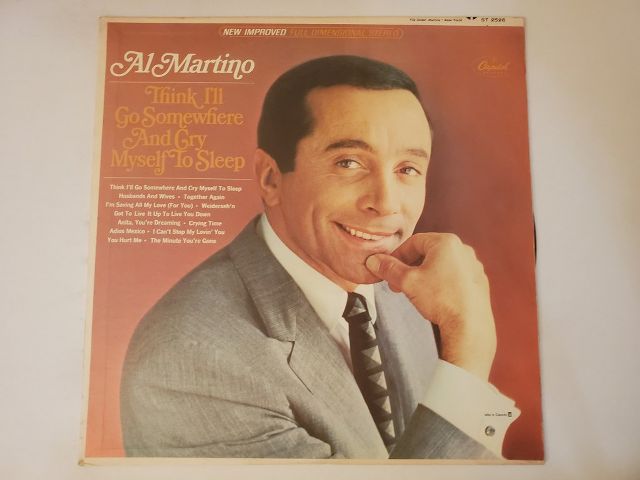 Al Martino Think I'll Go Somewhere And Cry Myself To Sleep vinyl record