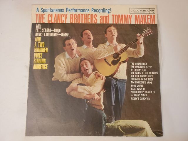 The Clancy Brothers and Tommy Makem A Spontaneous Performance Recording vinyl record