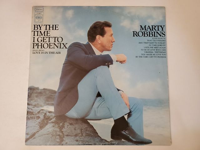 Marty Robbins By the Time I Get to Phoenix vinyl record
