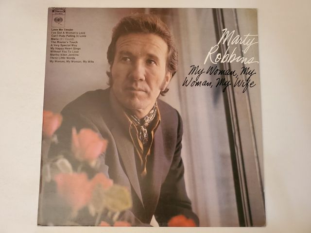 Marty Robbins My Woman, My Woman, My Wife vinyl record