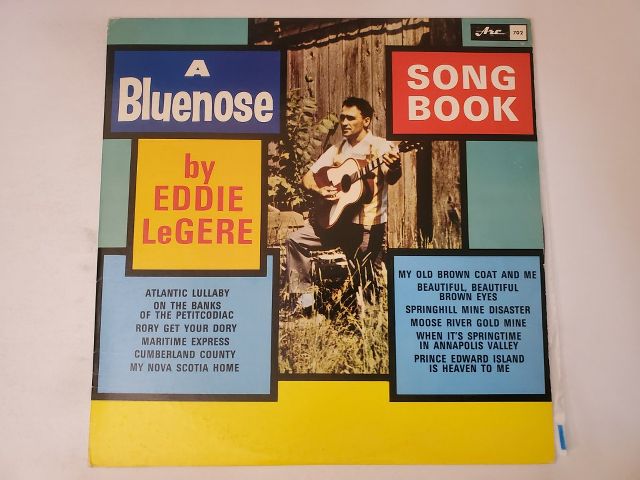 Eddie LeGere A Bluenose Song Book vinyl record
