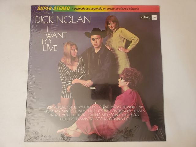 Dick Nolan I Want to Live vinyl record