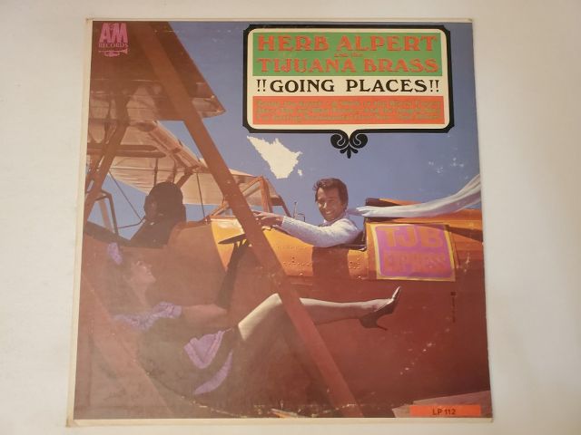 Herb Alpert & the Tijuana Brass !!Going Places!! vinyl record