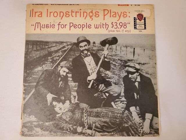 Ira Ironstrings Music for People with $3.98 vinyl record