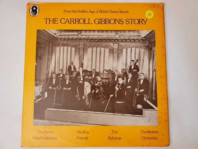 Carroll Gibbons The Carroll Gibbons Story vinyl record