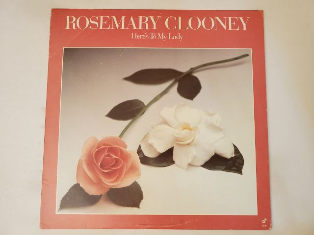 Rosemary Clooney Here's to My Lady vinyl record