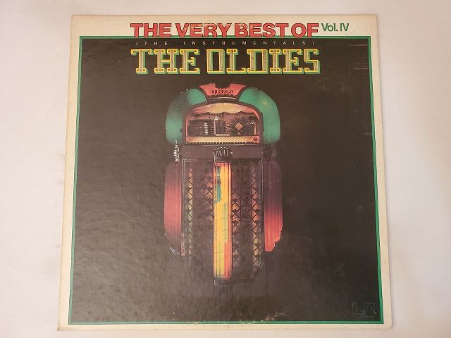 Various Artists The Very Best Of Vol. IV: The Instrumentals - The Oldies vinyl record